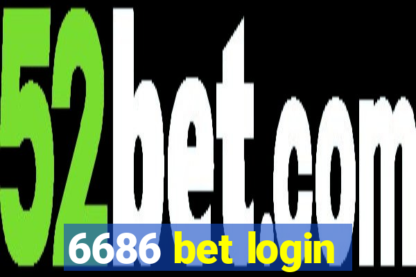 6686 bet login